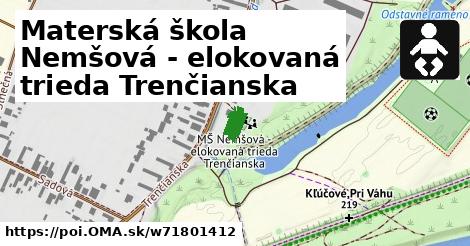 Materská škola Nemšová - elokovaná trieda Trenčianska