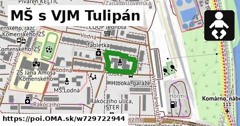 MŠ s VJM Tulipán