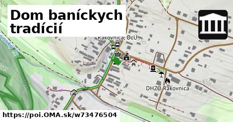 Dom baníckych tradícií