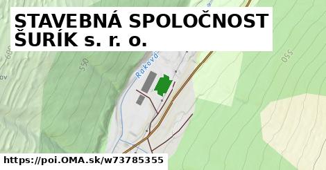 STAVEBNÁ SPOLOČNOST ŠURÍK s. r. o.