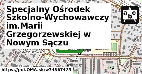 Specjalny Ośrodek Szkolno-Wychowawczy im.Marii Grzegorzewskiej w Nowym Sączu