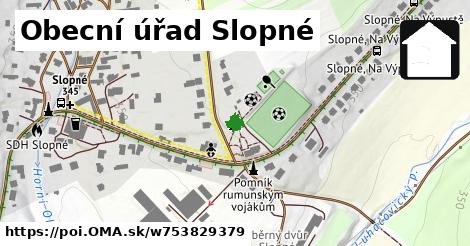 Obecní úřad Slopné