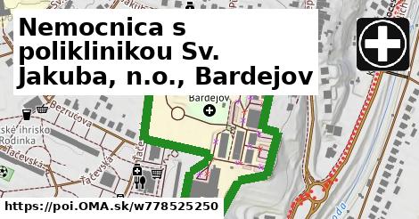 Nemocnica s poliklinikou Sv. Jakuba, n.o., Bardejov