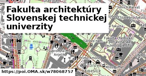 Fakulta architektúry Slovenskej technickej univerzity