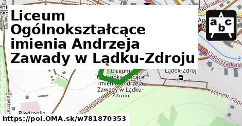 Liceum Ogólnokształcące imienia Andrzeja Zawady w Lądku-Zdroju