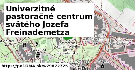 Univerzitné pastoračné centrum svätého Jozefa Freinademetza