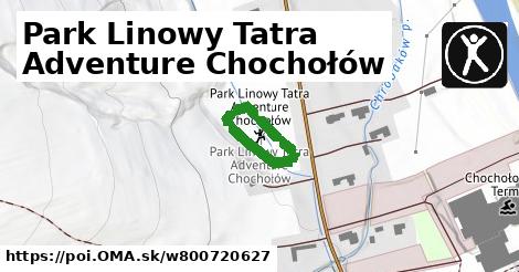 Park Linowy Tatra Adventure Chochołów