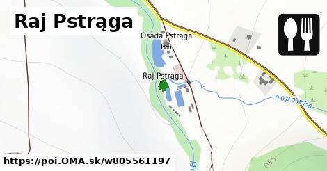 Raj Pstrąga