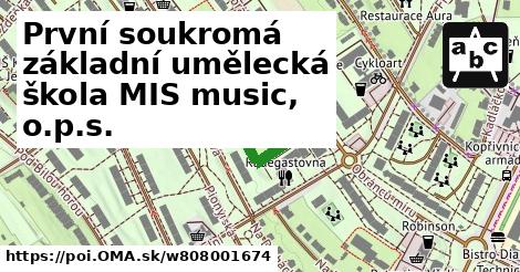 První soukromá základní umělecká škola MIS music, o.p.s.