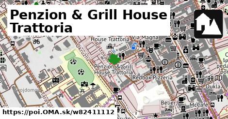 Penzion & Grill House Trattoria