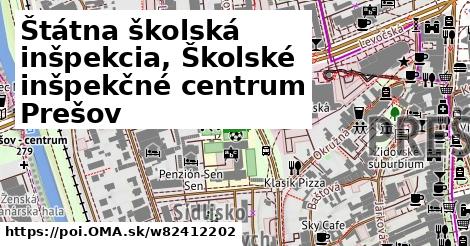 Štátna školská inšpekcia, Školské inšpekčné centrum Prešov