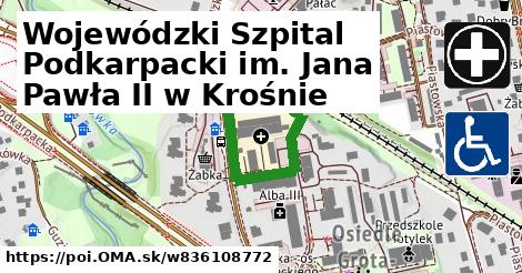 Wojewódzki Szpital Podkarpacki im. Jana Pawła II w Krośnie