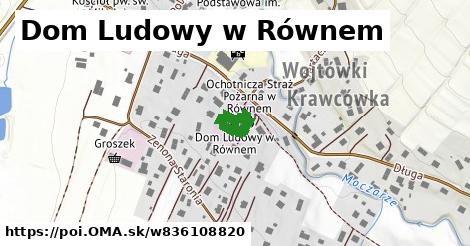 Dom Ludowy w Równem