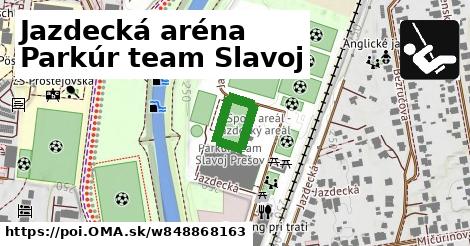 Jazdecká aréna Parkúr team Slavoj