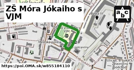 ZŠ Móra Jókaiho s VJM