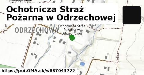 Ochotnicza Straż Pożarna w Odrzechowej