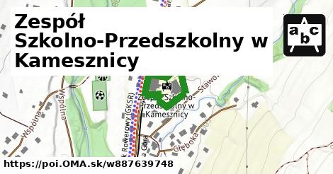 Zespół Szkolno-Przedszkolny w Kamesznicy