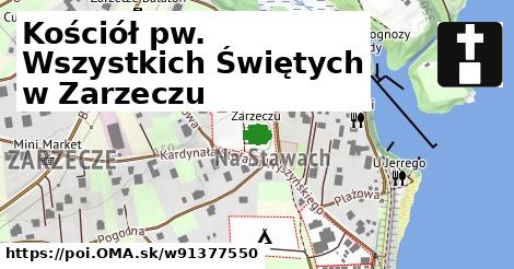 Kościół pw. Wszystkich Świętych w Zarzeczu