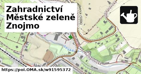 Zahradnictví Městské zeleně Znojmo