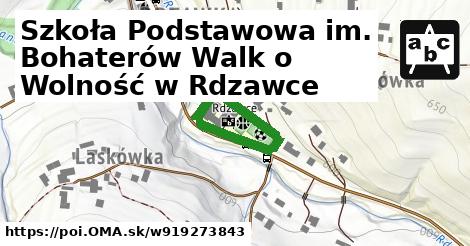 Szkoła Podstawowa im. Bohaterów Walk o Wolność w Rdzawce