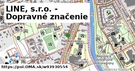 LINE, s.r.o. - Dopravné značenie