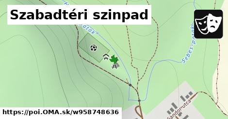 Szabadtéri szinpad