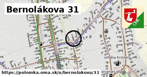 Bernolákova 31, Polomka