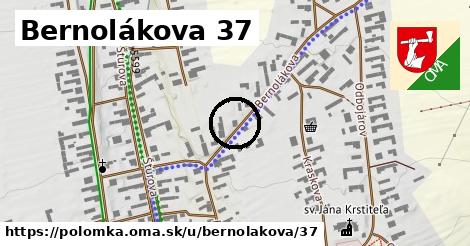 Bernolákova 37, Polomka