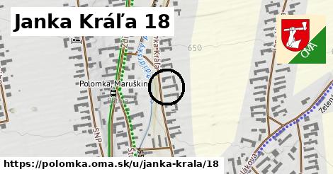 Janka Kráľa 18, Polomka