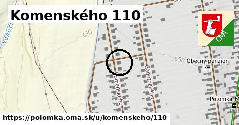 Komenského 110, Polomka