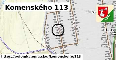 Komenského 113, Polomka