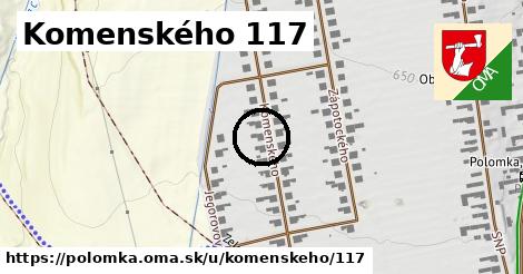 Komenského 117, Polomka