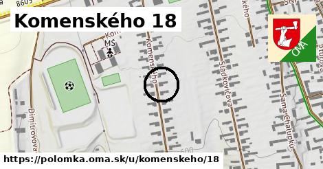 Komenského 18, Polomka