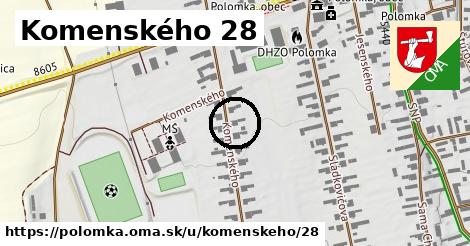 Komenského 28, Polomka