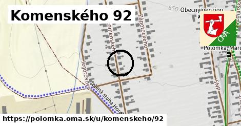 Komenského 92, Polomka