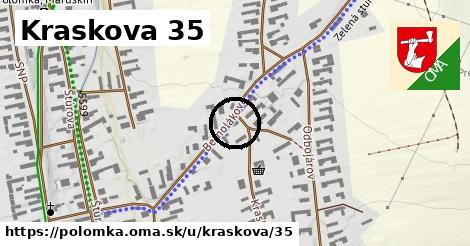 Kraskova 35, Polomka