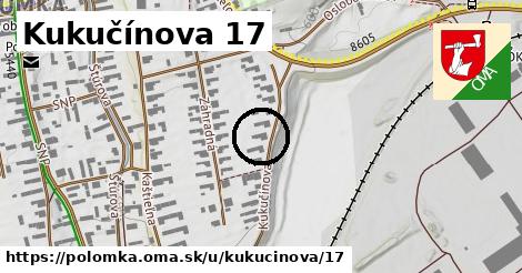 Kukučínova 17, Polomka