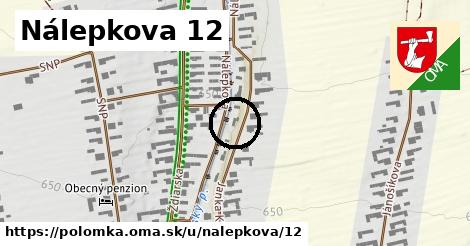 Nálepkova 12, Polomka