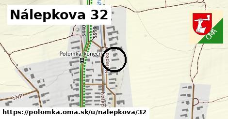 Nálepkova 32, Polomka