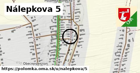 Nálepkova 5, Polomka