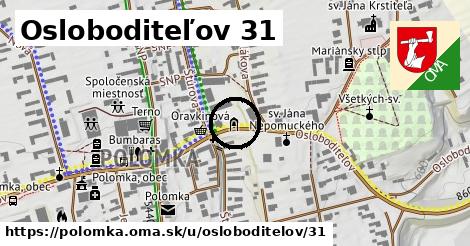 Osloboditeľov 31, Polomka