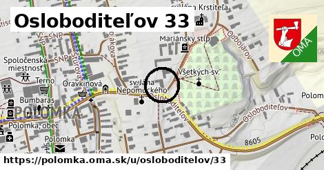 Osloboditeľov 33, Polomka