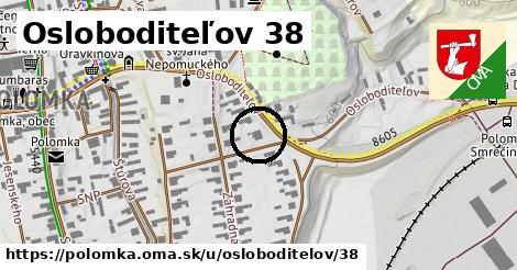 Osloboditeľov 38, Polomka