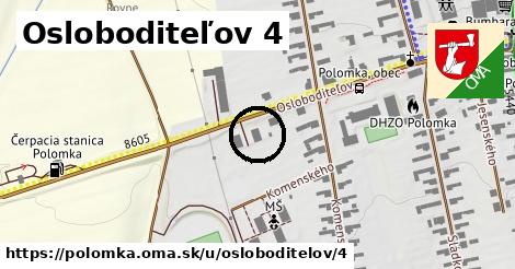 Osloboditeľov 4, Polomka