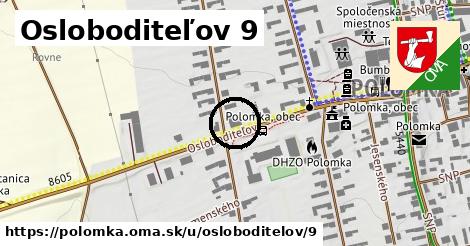 Osloboditeľov 9, Polomka