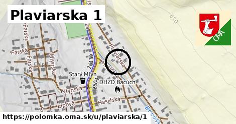 Plaviarska 1, Polomka