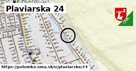 Plaviarska 24, Polomka