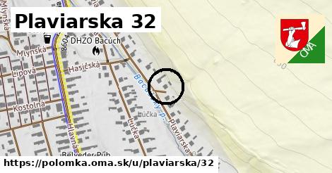 Plaviarska 32, Polomka