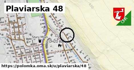 Plaviarska 48, Polomka