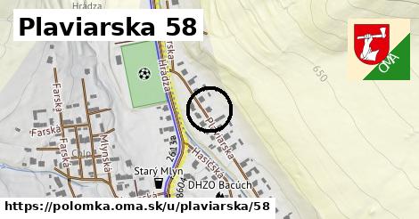 Plaviarska 58, Polomka